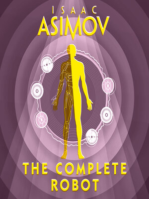 cover image of The Complete Robot